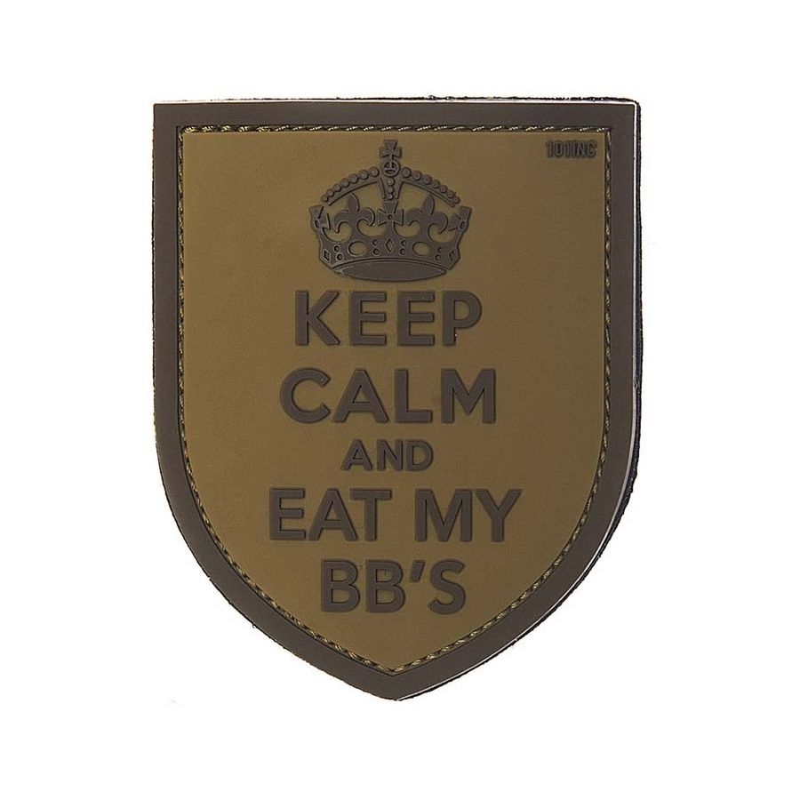 101INC 3D gumová nášivka KEEP CALM AND EAT MY BB´s - Coyote